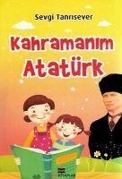 Kahramanim Atatürk - Tanrisever, Sevgi