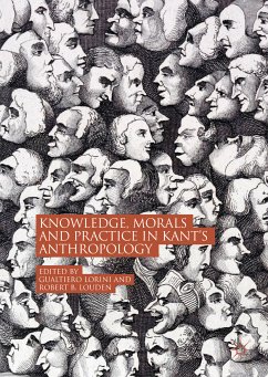 Knowledge, Morals and Practice in Kant’s Anthropology (eBook, PDF)