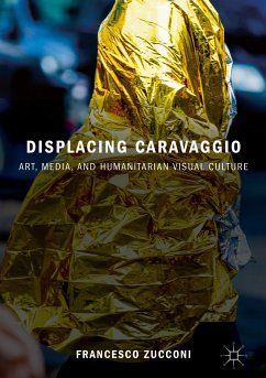 Displacing Caravaggio (eBook, PDF) - Zucconi, Francesco