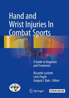 Hand and Wrist Injuries In Combat Sports (eBook, PDF)
