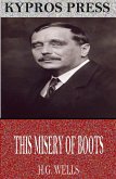 This Misery of Boots (eBook, ePUB)