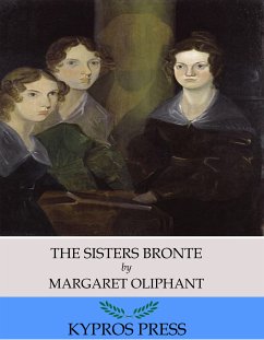 The Sisters Bronte (eBook, ePUB) - Oliphant, Margaret