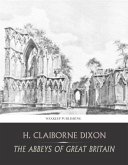 The Abbeys of Great Britain (eBook, ePUB)