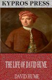 The Life of David Hume (eBook, ePUB)