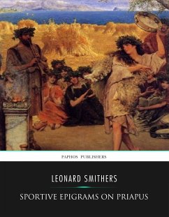 Sportive Epigrams on Priapus (eBook, ePUB) - Smithers, Leonard