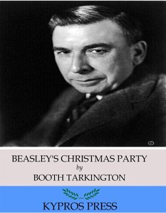 Beasley's Christmas Party (eBook, ePUB) - Tarkington, Booth