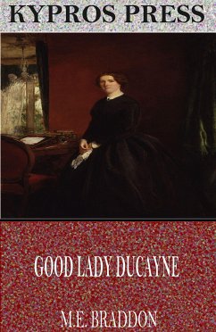 Good Lady Ducayne (eBook, ePUB) - Braddon, M.E.