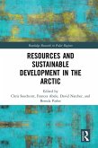 Resources and Sustainable Development in the Arctic (eBook, ePUB)