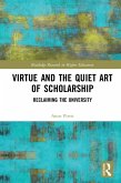 Virtue and the Quiet Art of Scholarship (eBook, PDF)