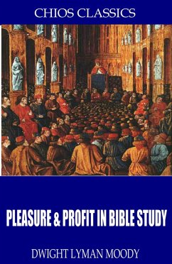 Cover Pleasure & Profit in Bible Study (eBook, ePUB)
