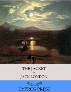 The Jacket (The Star-Rover) (eBook, ePUB) - London, Jack