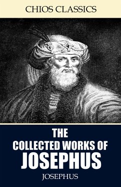 The Collected Works of Josephus (eBook, ePUB) - Josephus