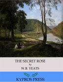 The Secret Rose (eBook, ePUB)