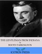 The Gentleman from Indiana (eBook, ePUB) - Bild 1