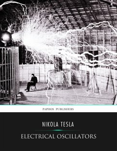 Electrical Oscillators (eBook, ePUB) - Tesla, Nikola