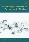 The Routledge Companion to Transmedia Studies (eBook, ePUB)