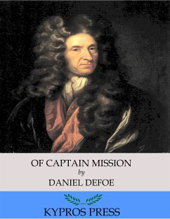 Of Captain Mission (eBook, ePUB) - Defoe, Daniel