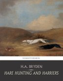 Hare Hunting and Harriers (eBook, ePUB)