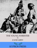 The Young Forester (eBook, ePUB)