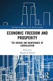 Economic Freedom and Prosperity (eBook, PDF)