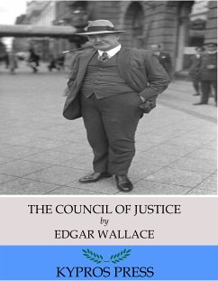 The Council of Justice (eBook, ePUB) - Wallace, Edgar