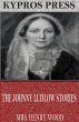 The Johnny Ludlow Stories (eBook, ePUB) - Bild 1