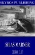 Silas Marner (eBook, ePUB) - Bild 1