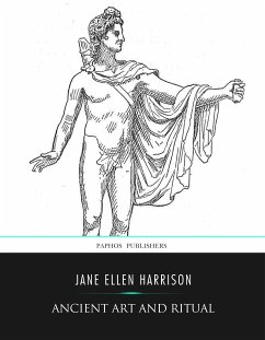 Ancient Art and Ritual (eBook, ePUB) - Ellen Harrison, Jane