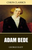 Adam Bede (eBook, ePUB)