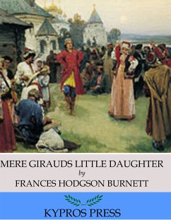 Mere Girauds Little Daughter (eBook, ePUB) - Hodgson Burnett, Frances