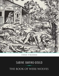 The Book of Were-Wolves (eBook, ePUB) - Baring-Gould, Sabine