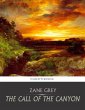 The Call of the Canyon (eBook, ePUB) - Bild 1