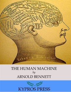 The Human Machine (eBook, ePUB) - Bennett, Arnold