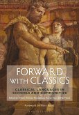 Forward with Classics (eBook, ePUB)