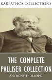 The Complete Palliser Collection (eBook, ePUB)