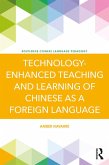 Technology-Enhanced Teaching and Learning of Chinese as a Foreign Language (eBook, PDF)