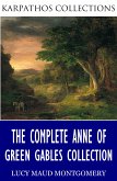 The Complete Anne of Green Gables Collection (eBook, ePUB)