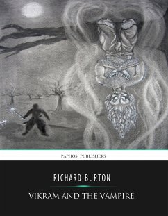 Vikram and the Vampire (eBook, ePUB) - Burton, Richard
