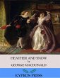 Heather and Snow (eBook, ePUB) - Bild 1