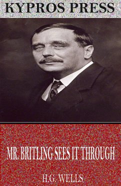 Mr. Britling Sees it Through (eBook, ePUB) - Wells, H.G.