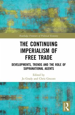 The Continuing Imperialism of Free Trade (eBook, PDF) Cover The Continuing Imperialism of Free Trade (eBook, PDF)
