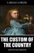 The Custom of the Country (eBook, ePUB) - Bild 1