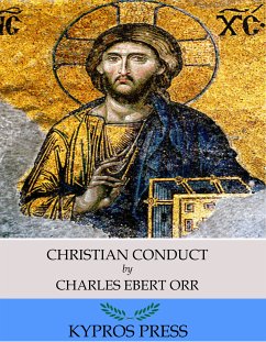Christian Conduct (eBook, ePUB) - Ebert Orr, Charles