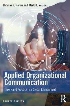 Applied Organizational Communication (eBook, ePUB) - Harris, Thomas E.; Nelson, Mark D.