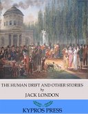 The Human Drift and Other Stories (eBook, ePUB)