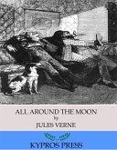 All Around the Moon (eBook, ePUB)