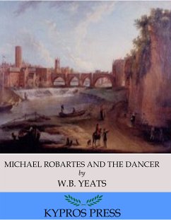 Michael Robartes and The Dancer (eBook, ePUB) - B. Yeats, W.