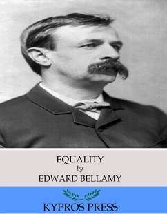 Equality (eBook, ePUB) - Bellamy, Edward