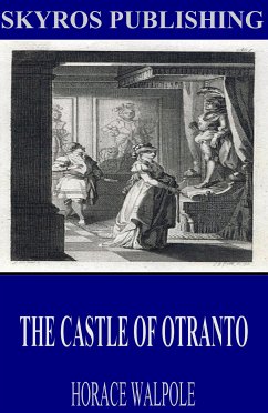 The Castle of Otranto (eBook, ePUB) - Walpole, Horace