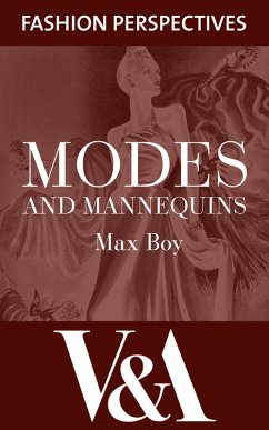 Modes and Mannequins (eBook, ePUB) - Boy, Max